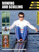 Rowing and Sculling - Skills, Training, Techniques (Mayglothling Rosie)(Paperback)