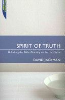 Spirit of Truth (Jackman David)(Paperback)