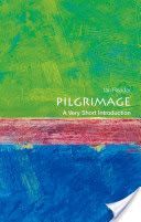 Pilgrimage: A Very Short Introduction (Reader Ian (Professor Emeritus University of Manchester))(Paperback)