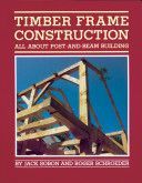 Timber Frame Construction - All About Post and Beam Building (Sobon Jack)(Paperback)