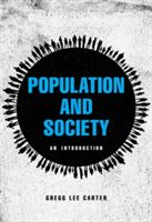 Population and Society - An Introduction (Carter Gregg Lee Ph.D.)(Paperback)