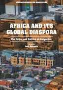 Africa and its Global Diaspora - The Policy and Politics of Emigration(Pevná vazba)