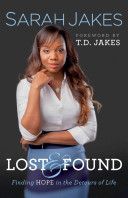 Lost and Found - Finding Hope in the Detours of Life (Jakes Sarah)(Paperback / softback)