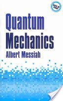 Quantum Mechanics (Messiah Albert)(Paperback)