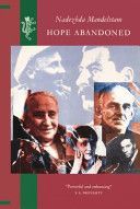 Hope Abandoned (Mandelstam Nadezhda)(Paperback)