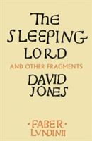 Sleeping Lord - And Other Fragments (Jones David)(Paperback)
