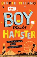 Boy Meets Hamster (Milano Birdie)(Paperback)