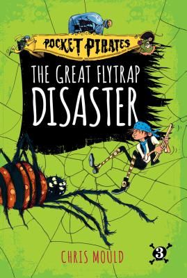 Great Flytrap Disaster (Mould Chris)(Paperback)