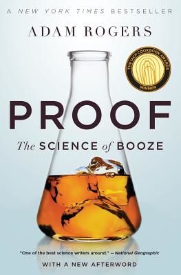Proof: The Science of Booze (Rogers Adam)(Paperback)