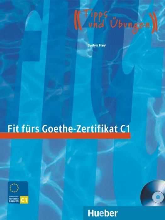 Start Deutsch 1. Fit frs Goethe-Zertifikat C1 (Frey Evelyn)(Paperback)(v němčině)