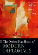 Oxford Handbook of Modern Diplomacy (Cooper Professor Andrew F.)(Paperback)