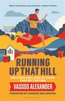 Running Up That Hill - The highs and lows of going that bit further (Alexander Vassos)(Paperback / softback)