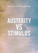 Austerity vs Stimulus - The Political Future of Economic Recovery (Skidelsky Robert)(Paperback)