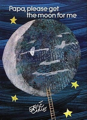 Papa, Please Get the Moon for Me: Miniature Edition (Carle Eric)(Pevná vazba)