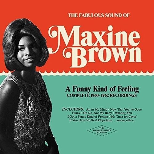 Funny Kind Of Feeling: Comp 1960-1962 Recordings (Maxine Brown) (CD)