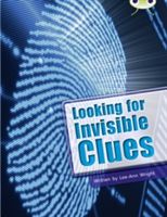 Looking for Invisible Clues (Wright Lee-Ann)(Paperback / softback)