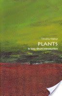 Plants: A Very Short Introduction (Walker Timothy (Director of the University of Oxford Botanic Garden))(Paperback)