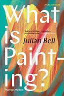 What is Painting? (Bell Julian)(Pevná vazba)