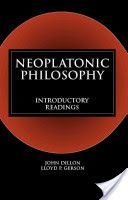 Neoplatonic Philosophy - Introductory Readings (Dillon John)(Paperback)