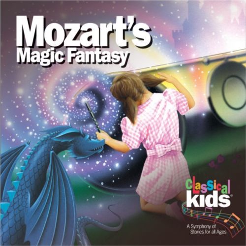Classical Kids: Mozart's Magic Fantasy (CD / Album)