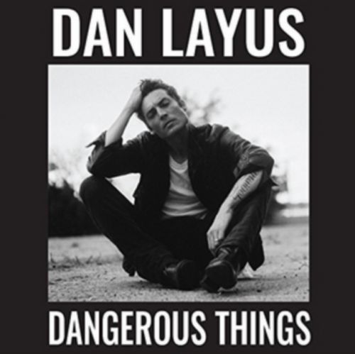 Dangerous Things (Dan Layus) (Vinyl / 12