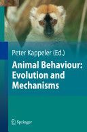 Animal Behaviour: Evolution and Mechanisms - Evolution and Mechanisms (Anthes Nils)(Pevná vazba)