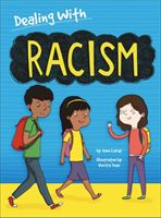 Dealing With...: Racism (Lacey Jane)(Paperback / softback)