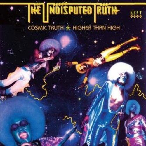 Cosmic Truth * Higher Than High (The Undisputed Truth) (CD / Album)