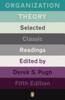 Organization Theory - Selected Classic Readings (Penguin Group (UK))(Paperback)