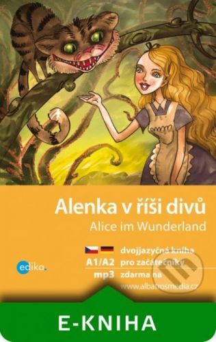 Alenka v říši divů A1/A2 (NJ–ČJ) - Caroll Lewis, Jana Navrátilová