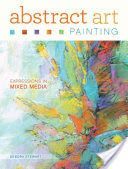 Abstract Art Painting - Expressions in Mixed Media (Stewart Debora)(Paperback)