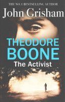 Theodore Boone: the Activist (Grisham John)(Paperback)