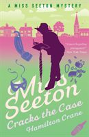 MISS SEETON CRACKS THE CASE (HAMILTON CRANE)(Paperback)