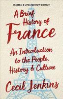 Brief History of France, Revised and Updated (Jenkins Cecil)(Paperback)