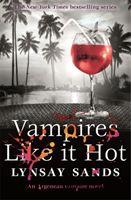 Vampires Like It Hot (Sands Lynsay)(Paperback / softback)