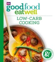 Good Food: Low-carb Cooking(Paperback)