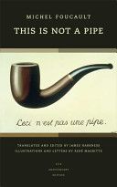 This is Not a Pipe - 25th Anniversary Edition (Foucault Michel)(Paperback)