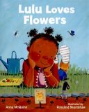 Lulu Loves Flowers (McQuinn Anna)(Pevná vazba)