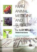 Farm Animal Medicine and Surgery - For Small Animal Veterinarians (Duncanson Graham R.)(Paperback)