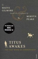 Titus Awakes - The Lost Book of Gormenghast (Peake Mervyn)(Paperback)