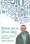 Born on a Blue Day - The Gift of an Extraordinary Mind (Tammet Daniel)(Paperback)