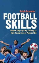 Football Skills - One-to-one Teaching for the Young Soccer Player (Brammer Ralph)(Paperback)