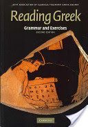 Reading Greek - Grammar and Exercises (Joint Association of Classical Teachers)(Paperback)