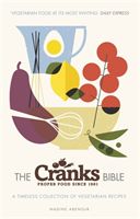 Cranks Bible - A Timeless Collection of Vegetarian Recipes (Abensur Nadine)(Paperback)