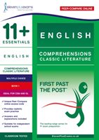 11+ Essentials English Comprehensions: Classic Literature Book 1 - First Past the Post(Paperback)