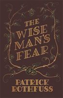 Wise Man's Fear - The Kingkiller Chronicle: Book 2 (Rothfuss Patrick)(Pevná vazba)