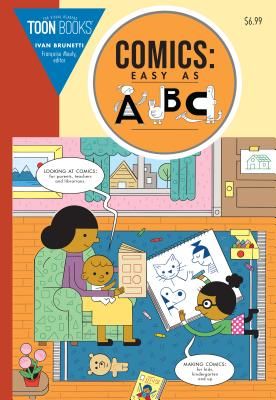 Comics: Easy as ABC! - The Essential Guide to Comics for Kids (Brunetti Ivan)(Paperback / softback)