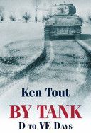 By Tank: D to VE Days (Tout Ken)(Paperback)