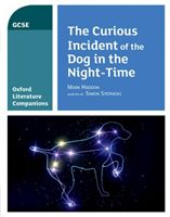 Oxford Literature Companions: The Curious Incident of the Dog in the Night-time (Waines Julia)(Paperback)
