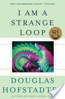 I am a Strange Loop (Hofstadter Douglas R.)(Paperback)